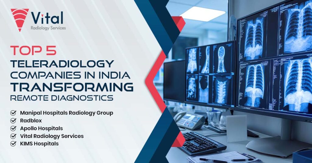 Top 5 Teleradiology Companies in India