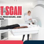 Full Body PET-CT Scan in India 2025 – Procedure, Cost & Benefits