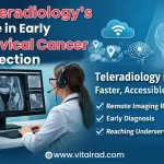 Teleradiology's Role in Early Cervical Cancer Detection