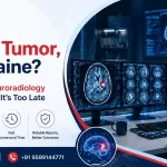 Stroke, Tumor, or Migraine? Get Accurate Neuroradiology Reporting Before It’s Too Late
